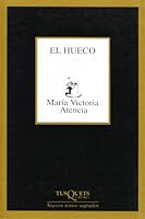 El Hueco (Marginales) 8483108496 Book Cover