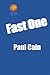 Fast One