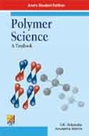 Buy Polymer Science: A Textbook Book Online at Low Prices in India ...