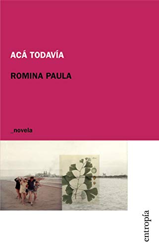 Cover of Acá todavía (_novela) (Spanish Edition)