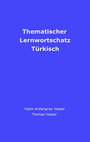 Thematischer Lernwortschatz Türkisch