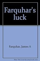 Farquhar's luck 0919380344 Book Cover