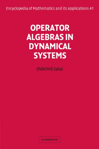 Operator Algebras in Dynamical Systems (Encyclopedia of Mathematics and its Applications)
