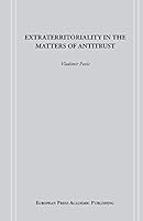 Extraterritoriality in the Matters of Antitrust 8883980123 Book Cover