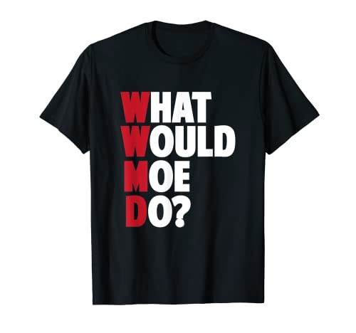 Photo de WWMD What Would Moe Do? T-shirt sarcastique humoristique T-Shirt