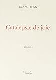 catalepsie def  Catalepsie de joie