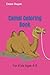 Camel Coloring Book: For Kids Ages 4-8