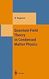 Quantum Field Theory in Condensed Matter Physics (Theoretical and Mathematical Physics)