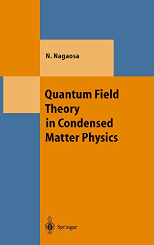 Quantum Field Theory in Condensed Matter Physics (Theoretical and Mathematical Physics)