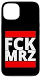 FCK MRZ