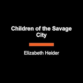 『Children of the Savage City』のカバーアート