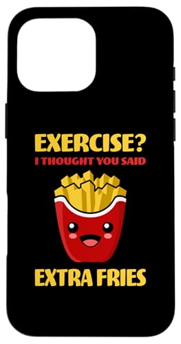 �G�N�T�T�C�Y ? I Thought You Said Extra Fries �t�@�[�X�g�t�[�h���D�� �X�}�z�P�[�X iPhone 16 Pro Max �p