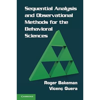 Sequential Analysis and Observational Methods for the Behavioral Sciences