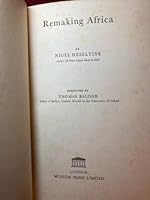 Remaking Africa B000YDSHDA Book Cover