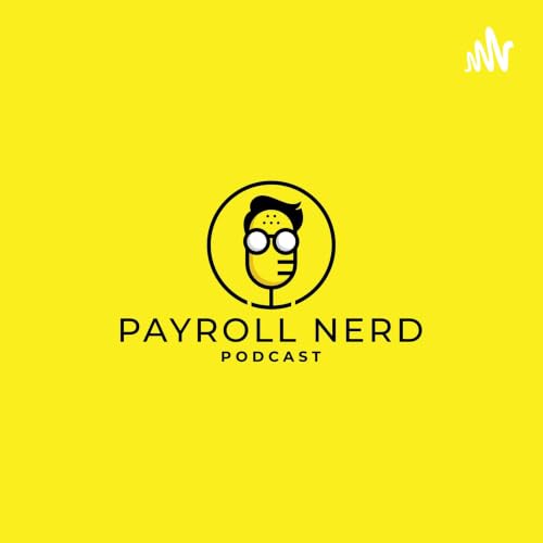 The Payroll Nerd Podcast Titelbild