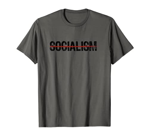Nunca Socialismo No Al Socialismo Antisocialista Republicano Camiseta