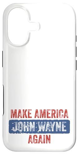 Make America John Wayne Again Case for iPhone 17