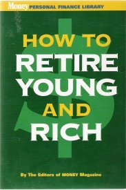 Paperback How to Retire Young & Rich Book