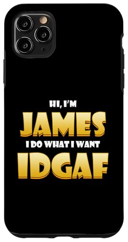 James Costume IDGAF Meme Personalized Jim First Name James �X�}�z�P�[�X iPhone 11 Pro Max �p