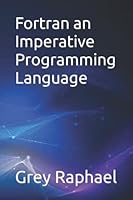 Fortran an Imperative Programming Language B0BGKTJGVT Book Cover