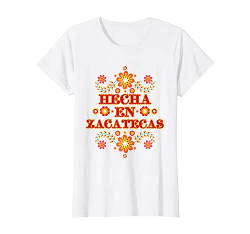 Femme Hecho En Zacatecas Mexico Camisa De Mexican Chemise Blanc T-Shirt