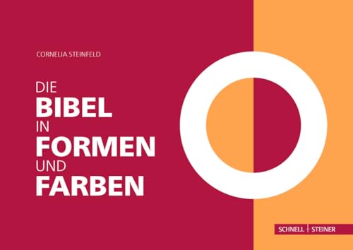 Die Bibel in Formen und Farben Gebunden
