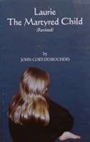 Laurie The Martyred Child B0052ZF71U Book Cover