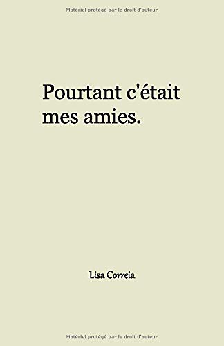 Télécharger Pourtant c'était mes amies... PDF Ebook En Ligne