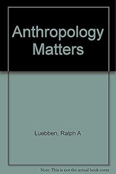 Paperback Anthropology Matters Book
