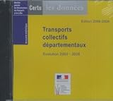  Annuaire statistique Édition 2008-2009 Transports collectifs départementaux Évolution 2003 - 2008 CD-ROM