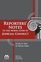 Reporters' Notes to the Model Code of Judicial Conduct 1604423749 Book Cover