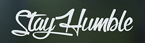 Stay Humble Usa Car Sticker Decal, Truck, Windshield Banner Sticker, 22 X 4 Inches - White Letters Die Cut Vinyl #TOP1