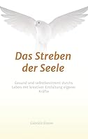Das Streben Der Seele 3732355217 Book Cover