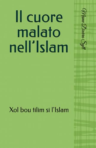 Il cuore malato nell’Islam