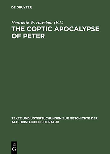The Coptic Apocalypse of Peter: Nag-Hammadi-Codex VII,3 (Texte und ...