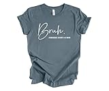 Trenz Shirt Company Women's Bruh Formerly Known As Mom Short Sleeve T-Shirt - Humorous Mother's Day Shirt - Perfect Mothers Day Shirts for Women - Ideal Mother's Day Shirt Gift, Heather Slate-Medium