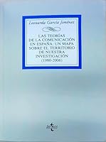 Las Teorías de la Comunicación en España: un mapa sobre el territorio de nuestra investigación (1980-2006) 8430946543 Book Cover
