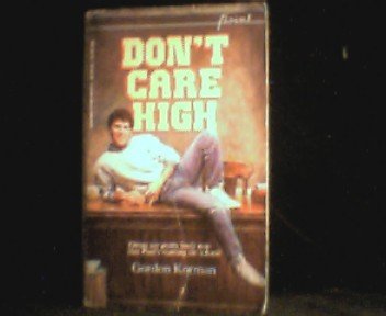 Don't Care High 0590425323 Book Cover