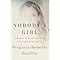 Nobody's Girl: A Memoir of Surviving Abuse and Fighting for Justice