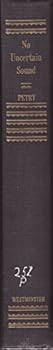 Hardcover No Uncertain Sound: Sermons That Shaped the Pulpit Tradition Book