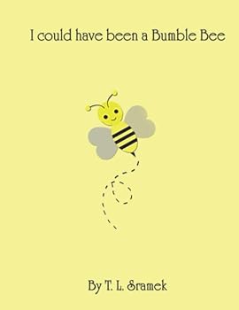 Paperback I could have been a Bumble Bee Book