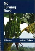 No Turning Back A Memoir 1894668693 Book Cover
