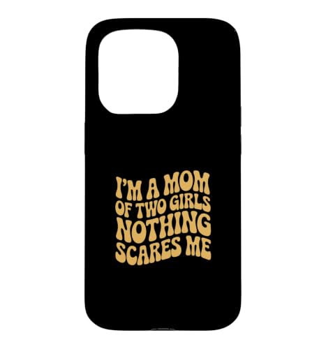 I'm A Mom Of Two Boys Nothing Scare Me �X�}�z�P�[�X iPhone 15 Pro �p