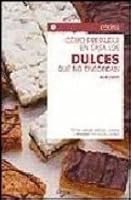 DULCES QUE NO ENGORDAN 8431501081 Book Cover