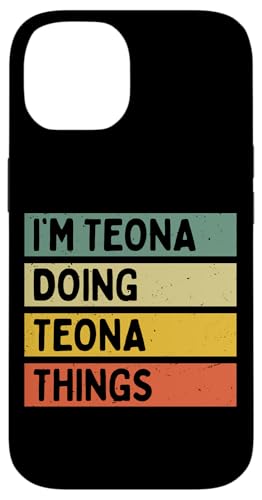 I'm Teona Doing Teona Things �ʔ������� �X�}�z�P�[�X iPhone 14 �p