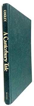 Hardcover A Canterbury tale: Experiences and reflections, 1916-1976 Book