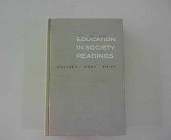 Hardcover Education in Society: Readings Book