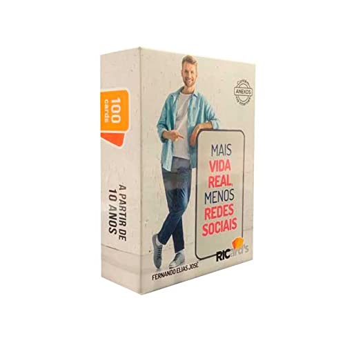 MAIS VIDA REAL, MENOS REDES SOCIAIS: 100 CARDS PARA VOCÊ REPENSAR SUA ROTINA DIGITAL