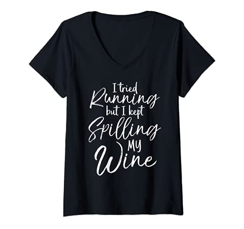 Womens Funny Workout I Tried Running but I Kept Spilling My Wine V-Neck T-Shirt