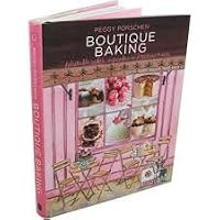 Boutique Baking : Delectable Cakes, Cupcakes and Teatime Treats 1849492255 Book Cover